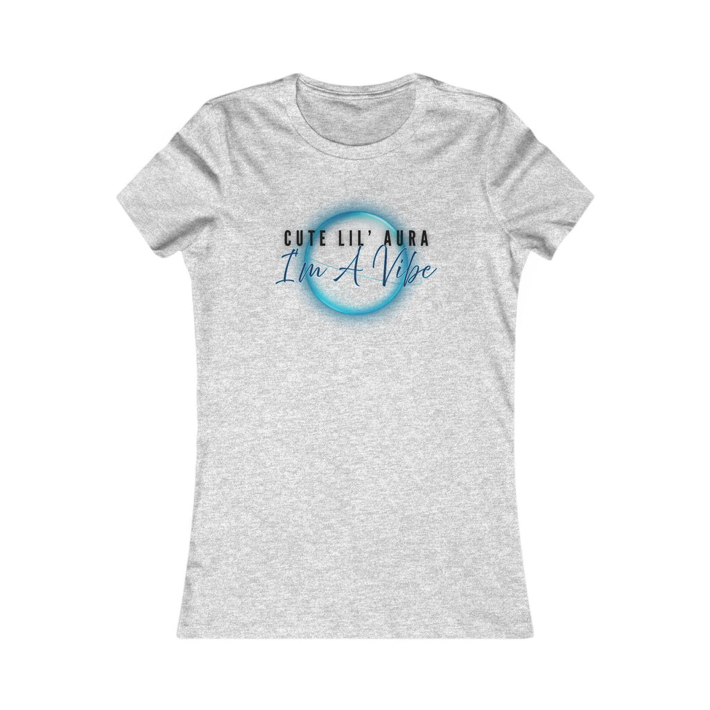 Cute Lil' Aura Im A Vibe Women's Tee - 'I'm A Vibe' Graphic Shirt