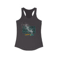 You Won't Survive This Smoke - Palo Santo Women's Ideal Racerback Tank
