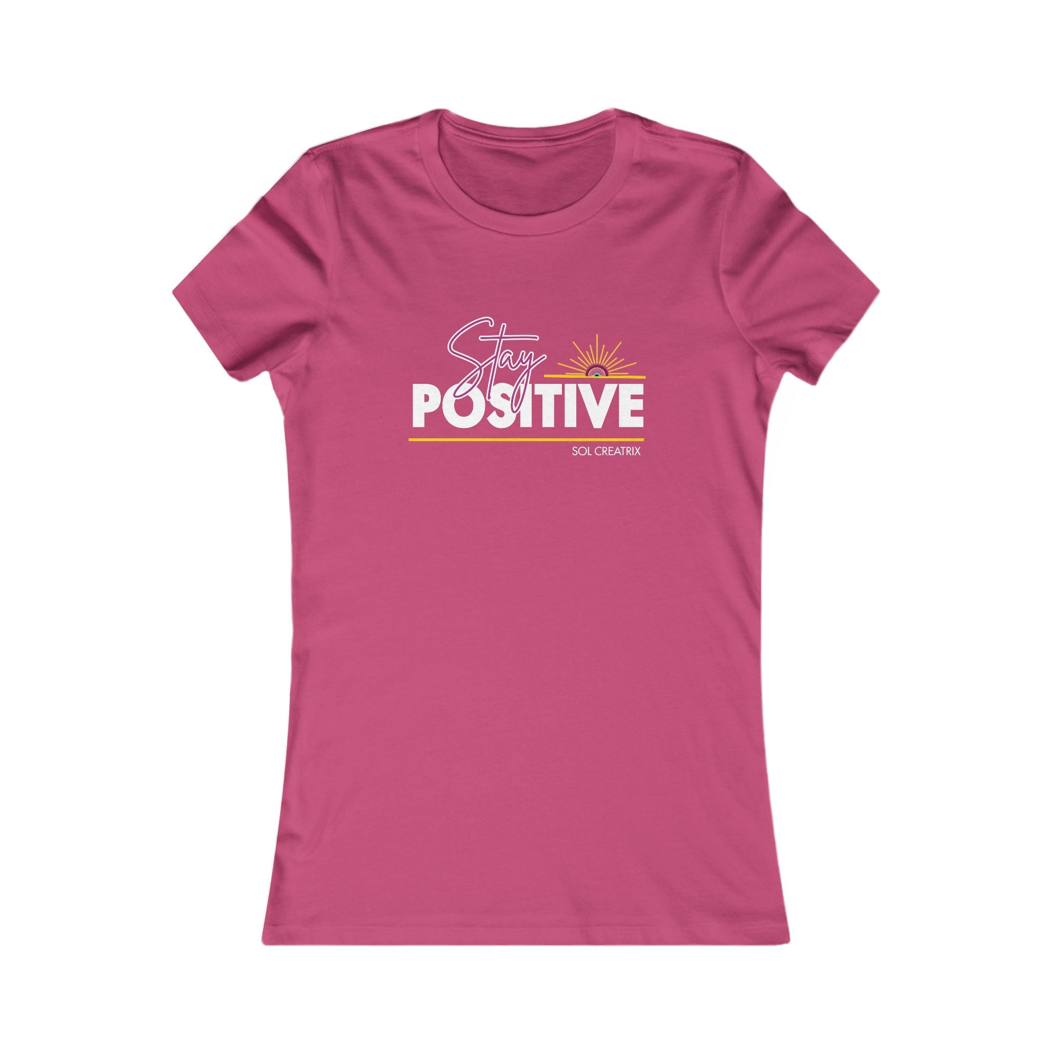 Stay Positive Women's Tee — Inspirational Graphic T-Shirt