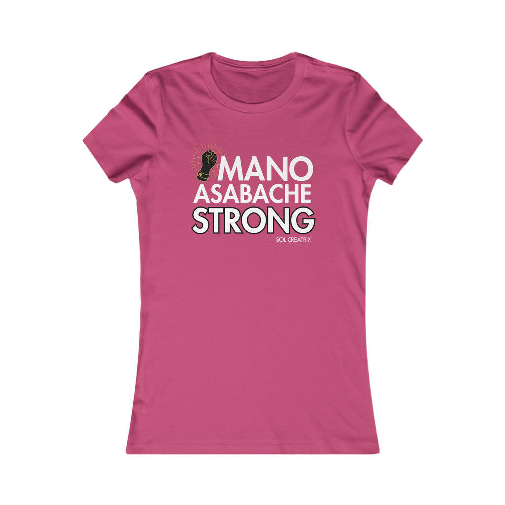 Mano Asabache Strong Women's Tee — Empowerment T‑Shirt for Black Hair Community